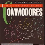 The Commodores - Compact Command Performances: 14 Greatest Hits