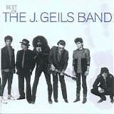 The J. Geils Band - Best Of The J. Geils Band