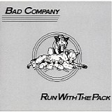 Bad Company - Run With The Pack