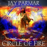 Jay Parmar - Circle Of Fire