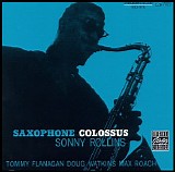 Sonny Rollins - Saxophone Colossus