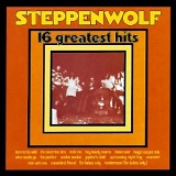 Steppenwolf - 16 Greatest Hits