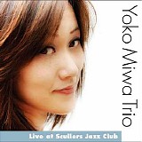 Yoko Miwa Trio - Live at Scullers Jazz Club