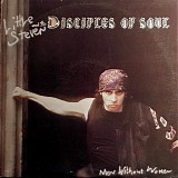 Little Steven & The Disciples Of Soul - Men Without Women