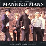 Manfred Mann - The Very Best Of Manfred Mann