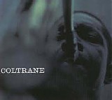 John Coltrane Quartet, The - Coltrane