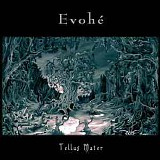 EvohÃ© - Tellus Mater