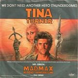 Tina Turner - We Don't Need Another Hero (Thunderdome)