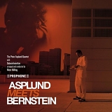 Peter Asplund Quartet - Asplund meets Bernstein