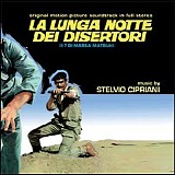 Stelvio Cipriani - La Lunga Notte dei Disertori