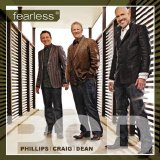 Phillips, Craig & Dean - Fearless