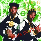 Eric B & Rakim - Paid in Full