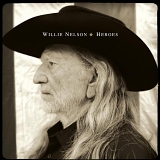 Willie Nelson - Heroes