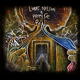 Lukas Nelson & Promise of the real - WASTED