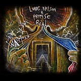 Lukas Nelson and Promise of the Real - Promise of the Real