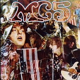 MC5 - Kick Out The Jams