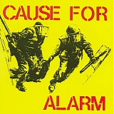 Cause for Alarm - Cause for Alarm