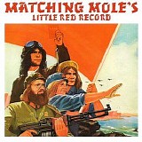 Matching Mole - Little Red Record (CD 1)