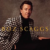 Scaggs, Boz - Hits!