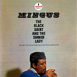 Charles Mingus - The Black Saint And The Sinner Lady