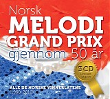 Eurovision - Norsk Melodi Grand Prix gjennom 50 Ã¥r