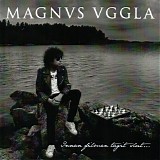 Magnus Uggla - Innan filmen tagit slut...