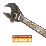 Brian Eno & Jah Wobble - Spinner