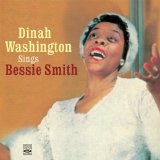 Dinah Washington - Dinah Washington Sings Bessie Smith