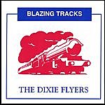The Dixie Flyers - Blazing Tracks