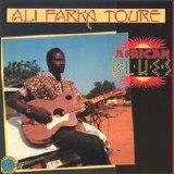 Ali Farka Toure - African Blues
