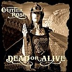 Glitter Rose - Dead Or Alive