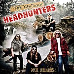 Kentucky Headhunters - Dixie Lullabies
