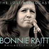Bonnie Raitt - The Lost Broadcast (Philadelphia 1972) - 2010