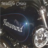 Flatwound - Midlife Crisis