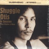 Shuggie Otis - In Session: Great Rhythm & Blues