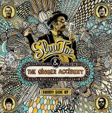 Slow Joe & The Ginger Accident - Sunny Side Up