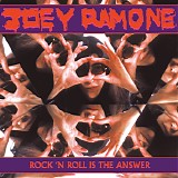 Joey Ramone - Rock 'N Roll Is The Answer
