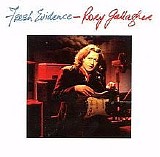 Rory Gallagher - Fresh Evidence