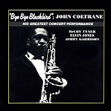 John Coltrane - Bye Bye Blackbird