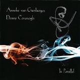 Anneke van Giersbergen & Danny Cavanagh - In Parallel