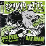 Batman vs. Wild Evel  & The Trashbones - The Schlager Battle