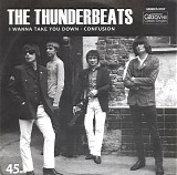 The Thunderbeats - I Wanna Take You Down