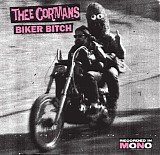 Thee Cormans - Biker Bitch