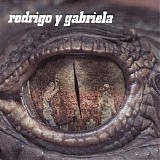 Rodrigo y Gabriela - Rodrigo y Gabriela
