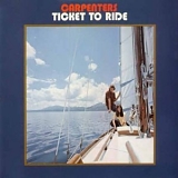 Carpenters, The - Ticket To Ride