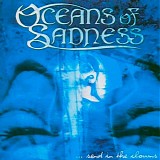 Oceans Of Sadness - ...Send In The Clowns