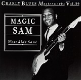Magic Sam - West Side Soul (Charly Blues Masterworks Vol. 29)