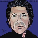 Leonard Cohen - Recent Songs