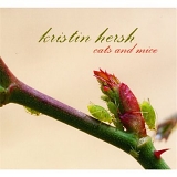 Hersh, Kristin - Cats and Mice