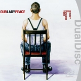 Our Lady Peace - Healthy in Paranoid Times